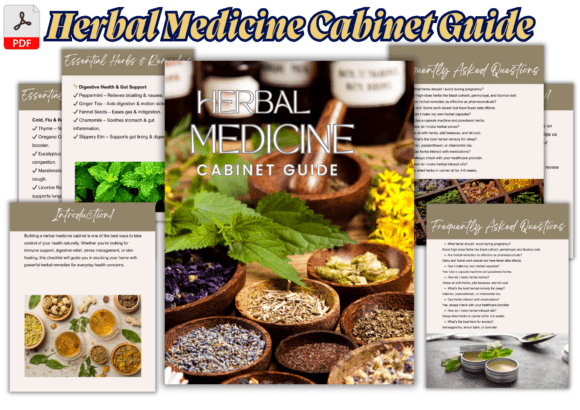 Herbal Medicine Cabinet Guide – 1