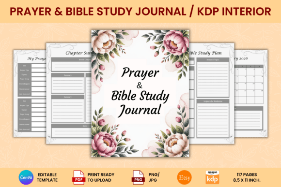 Prayer Bible Study Journal: Your Quiet Time, Simplified and Strengthened
